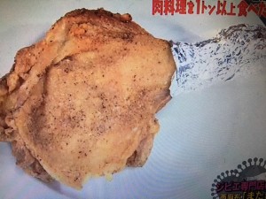 マツコの知らない世界 フライドチキン