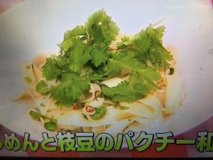 男子ごはん きしめんと枝豆のパクチー和え