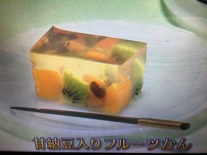 きょうの料理ビギナーズ 甘納豆入りフルーツかん