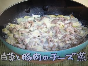 きょうの料理 白菜と豚肉のチーズ蒸し