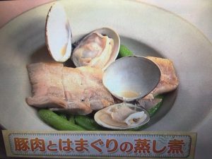 上沼恵美子のおしゃべりクッキング 豚肉とはまぐりの蒸し煮