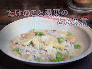 3分クッキング たけのこと湯葉のとろみ煮