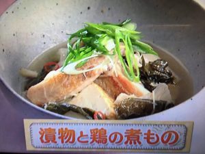 上沼恵美子のおしゃべりクッキング 漬物と鶏の煮もの