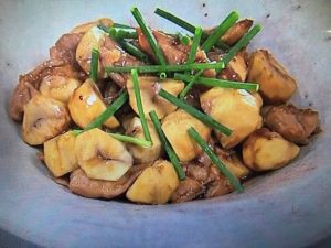 きょうの料理 栗と鶏肉の炒め物